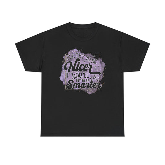 Fun Quotes Tee