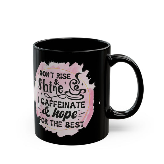 Inspirational Coffee Mug, Motivational Tea Cup, Gift for Coffee Lovers, Caffeine Decor, Funny Office Mug