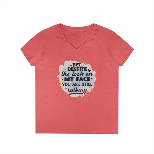 Funny Ladies' V-Neck T-Shirt - "Despite the Look on My Face" - Casual Wear, Gift for Friends, Humor Tee, Everyday Comfort, [...]