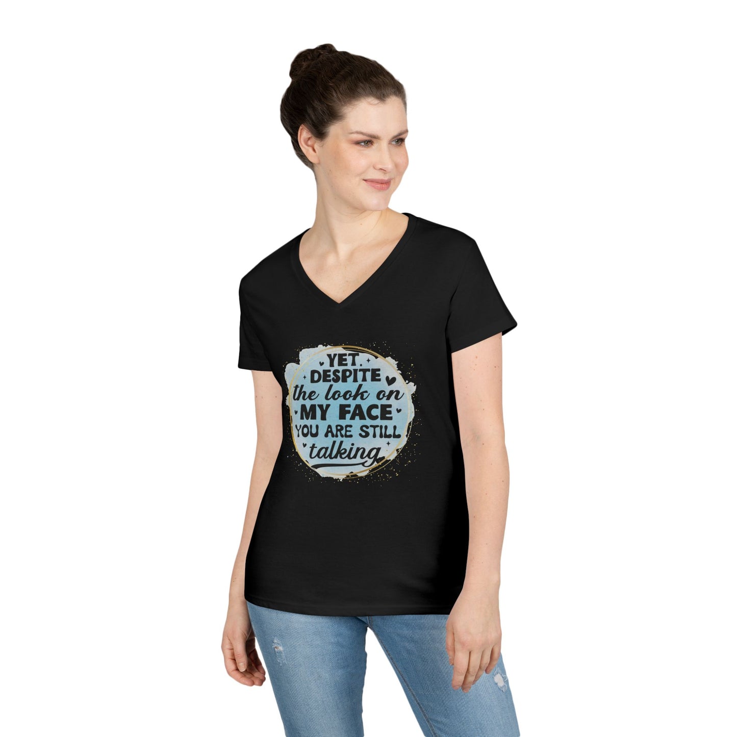 Funny Ladies' V-Neck T-Shirt - "Despite the Look on My Face" - Casual Wear, Gift for Friends, Humor Tee, Everyday Comfort, [...]