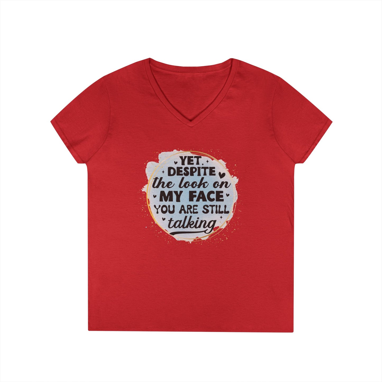 Funny Ladies' V-Neck T-Shirt - "Despite the Look on My Face" - Casual Wear, Gift for Friends, Humor Tee, Everyday Comfort, [...]