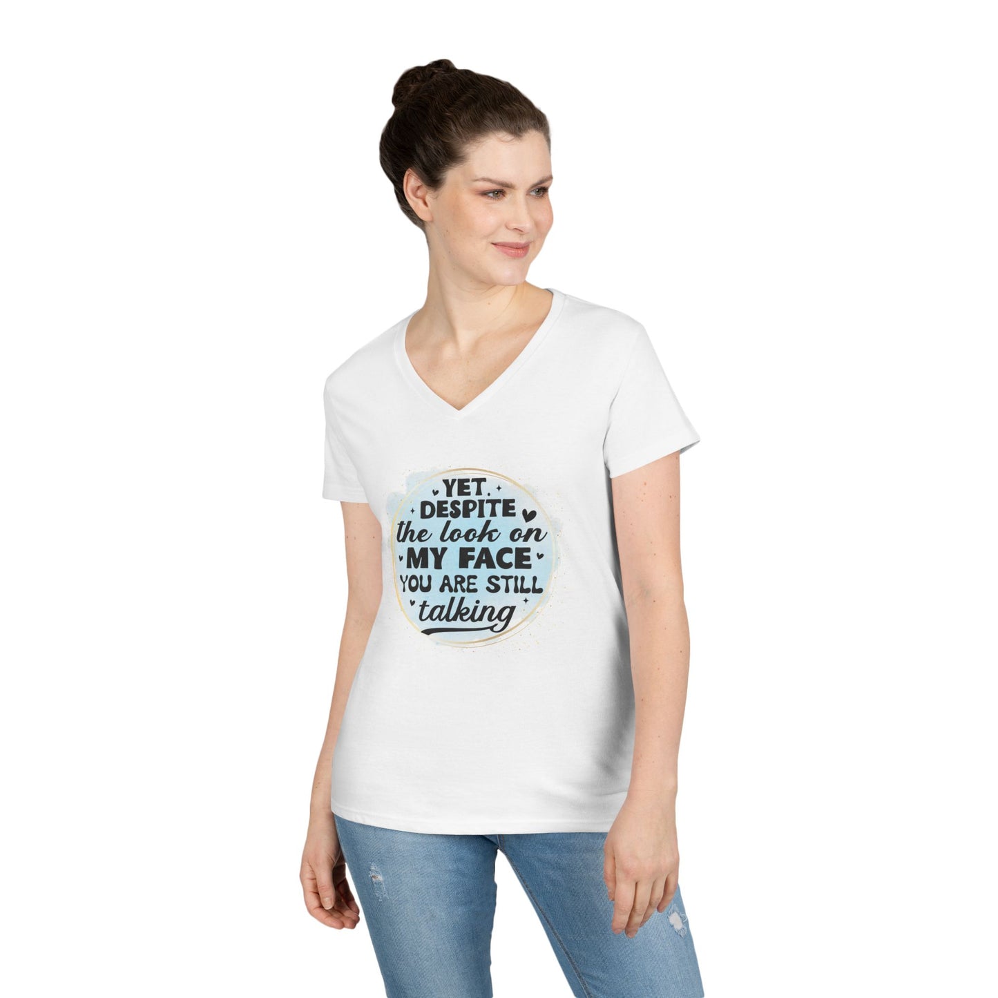 Funny Ladies' V-Neck T-Shirt - "Despite the Look on My Face" - Casual Wear, Gift for Friends, Humor Tee, Everyday Comfort, [...]