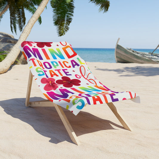 Beach Towel - Tropical State of Mind