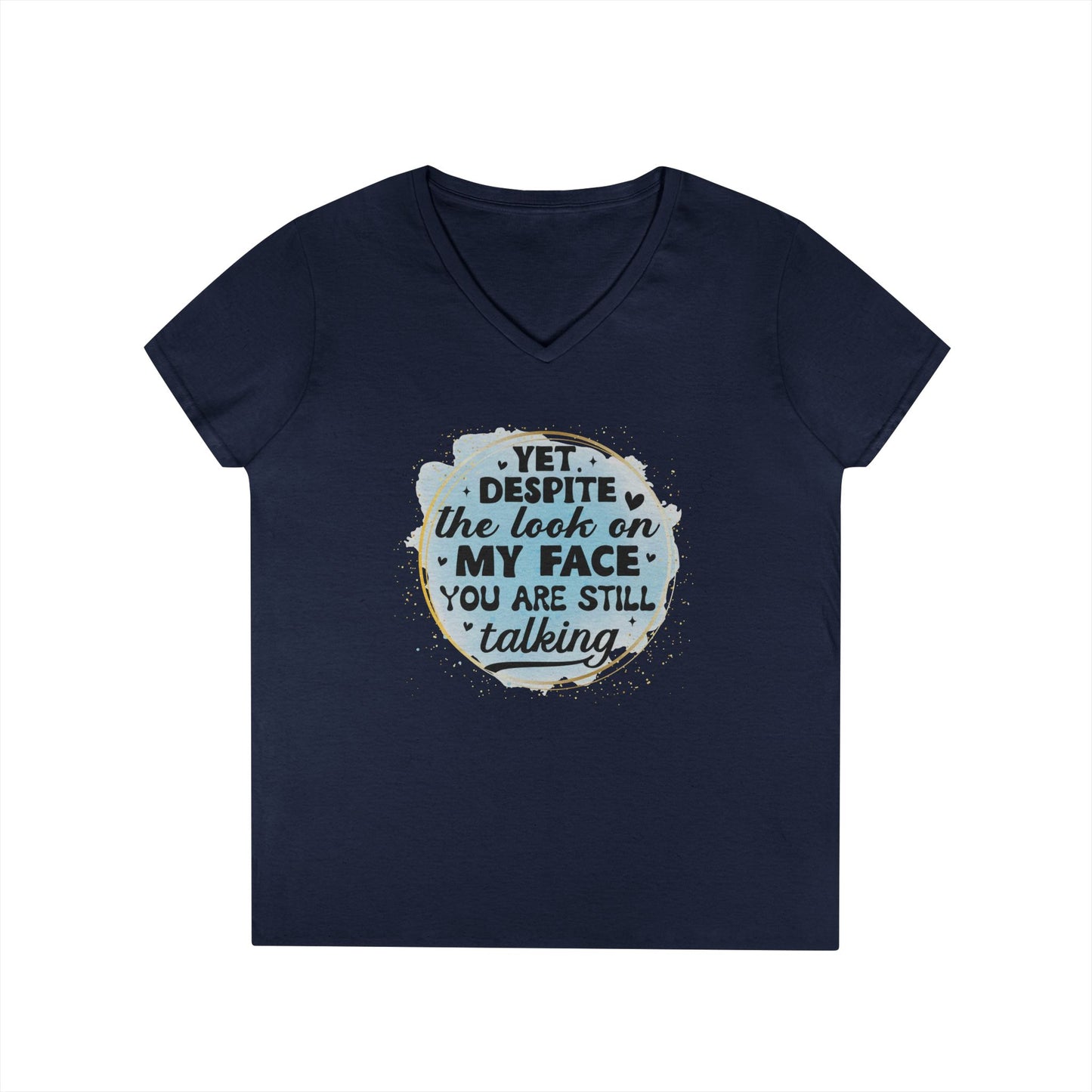 Funny Ladies' V-Neck T-Shirt - "Despite the Look on My Face" - Casual Wear, Gift for Friends, Humor Tee, Everyday Comfort, [...]